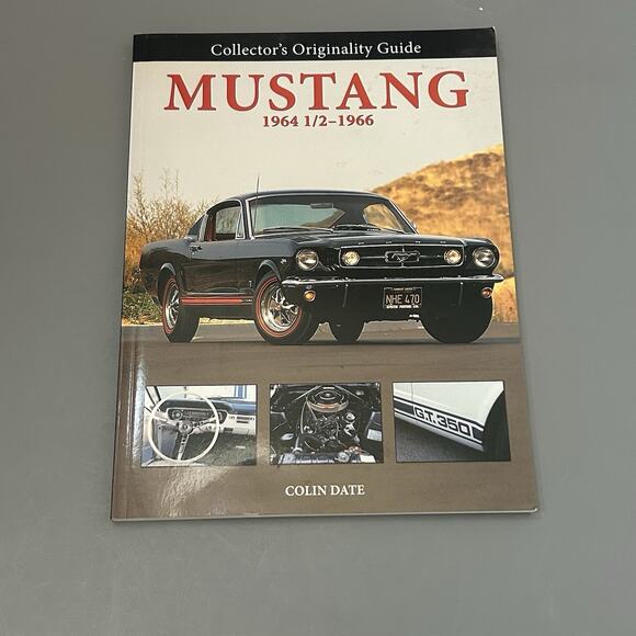 Mustang 1964 1/2 -1966 Collector's Originality Guide Book Softcover - Picture 1 of 9